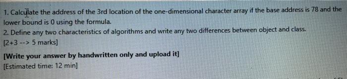 Solved 1. Calculate the address of the 3rd location of the | Chegg.com