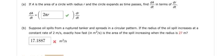Solved (a) If A is the area of a circle with radius r and | Chegg.com