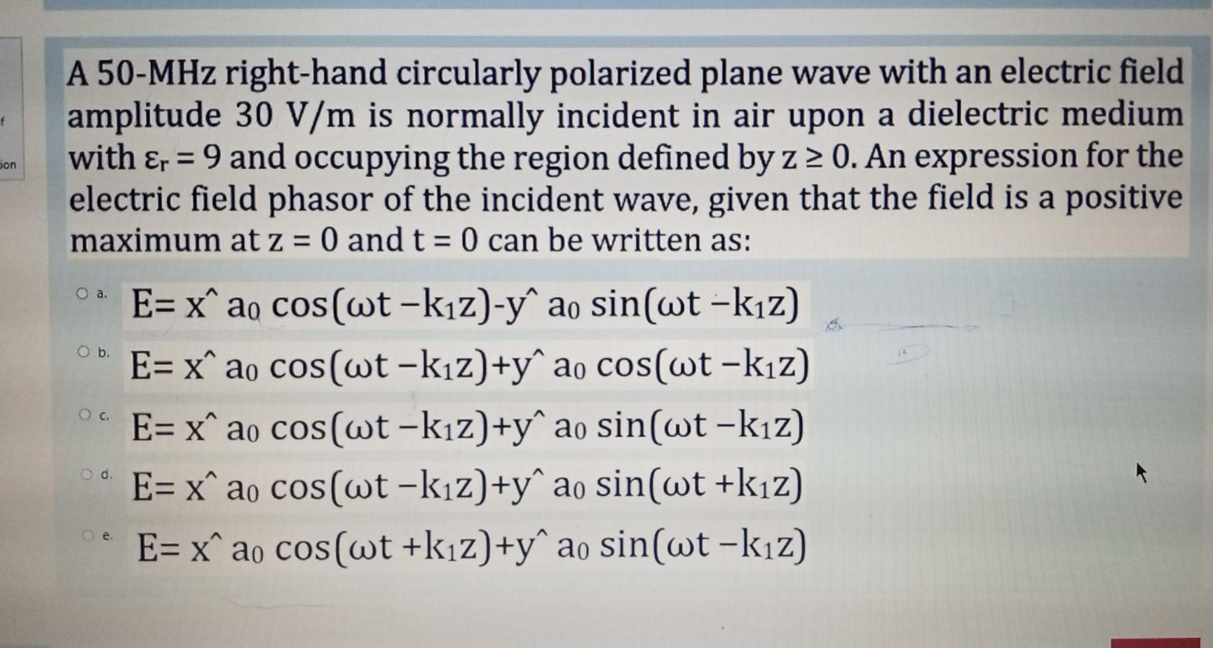Solved f A 50-MHz right-hand circularly polarized plane wave | Chegg.com
