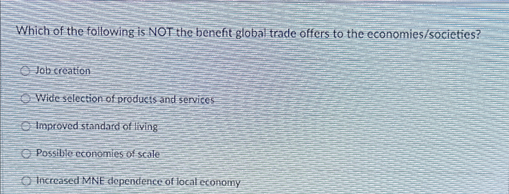 Solved Which of the following is NOT the benefit global | Chegg.com