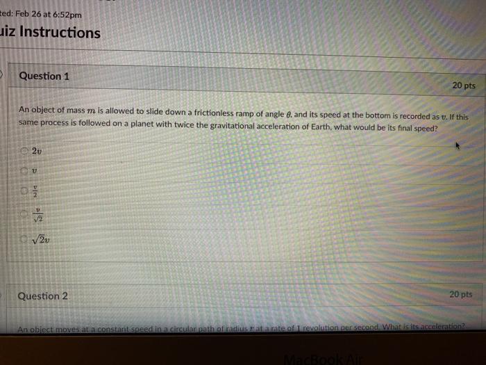 Solved ted: Feb 26 at 6:52pm uiz Instructions Question 1 20 | Chegg.com