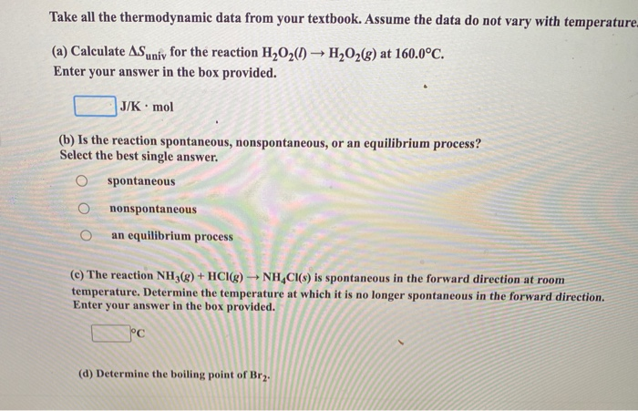 Solved Take all the thermodynamic data from your textbook. | Chegg.com