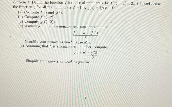 Solved Problem 4. Define the function f for all real numbers | Chegg.com