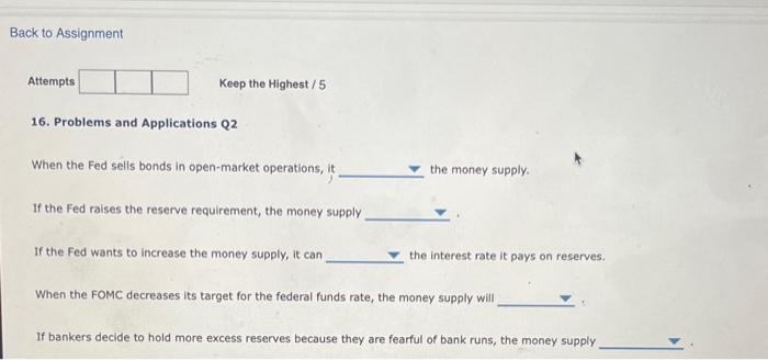 Solved 16. Problems and Applications Q2 When the Fed sells | Chegg.com