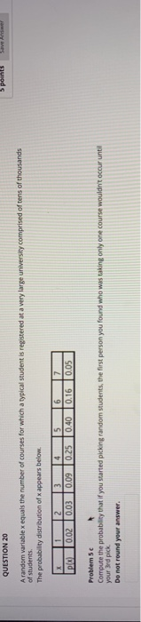 Solved 5 points Save wel QUESTION 20 A random variable x | Chegg.com
