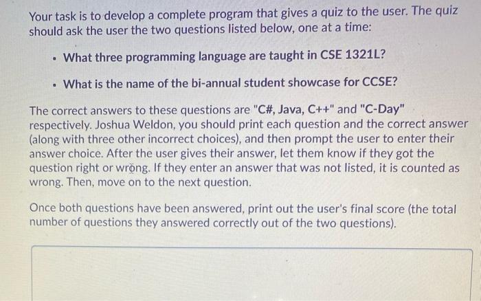 Solved Your task is to develop a complete program that gives | Chegg.com