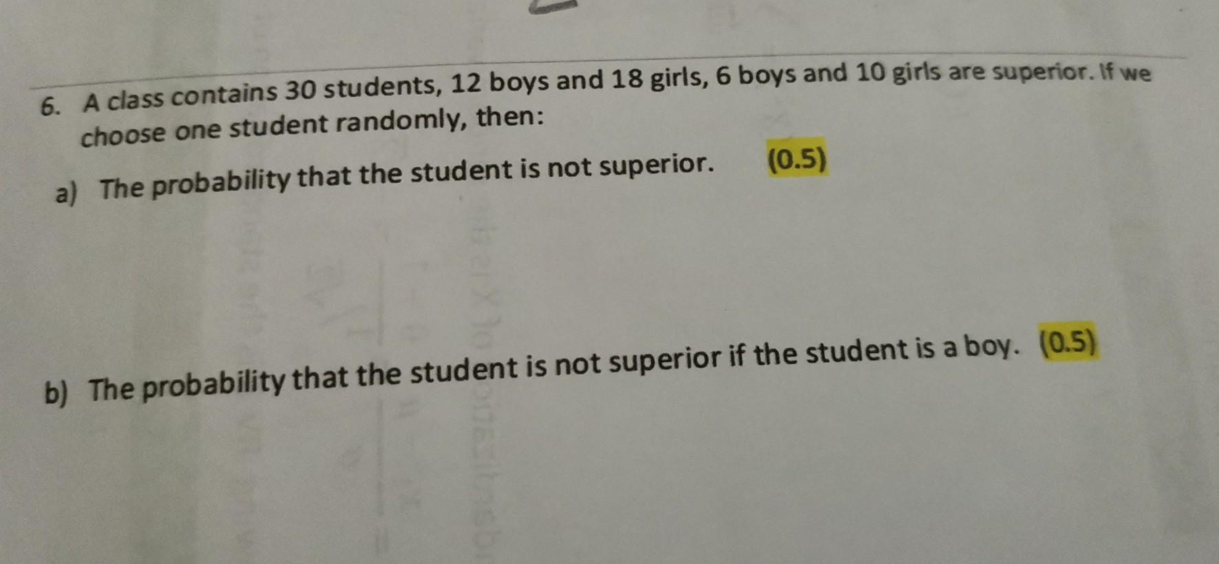 Solved 6. A class contains 30 students, 12 boys and 18 | Chegg.com