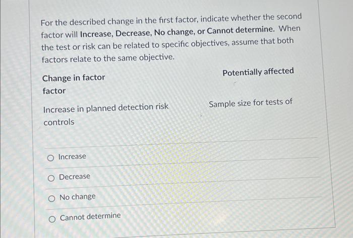 Solved For the described change in the first factor, | Chegg.com
