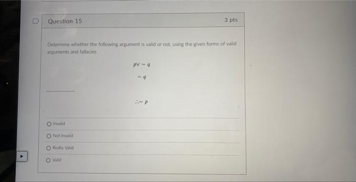 Solved Determine Whether The Following Argument Is Valid Or | Chegg.com