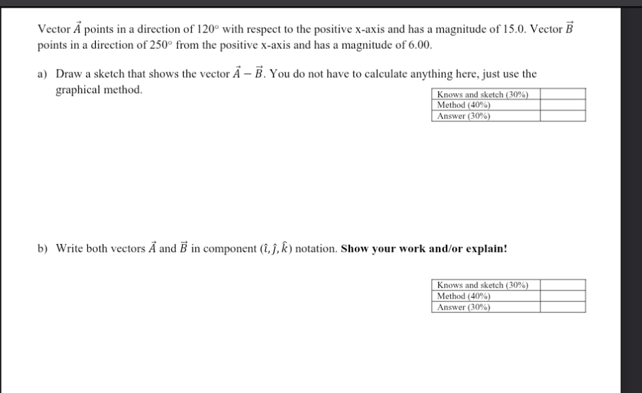 Solved I only need help with Part B. ﻿Vector vec(A) ﻿points | Chegg.com