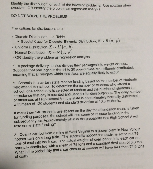 Solved Identify the distribution for each of the following | Chegg.com
