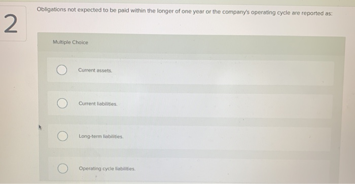 solved-obligations-not-expected-to-be-paid-within-the-longer-chegg