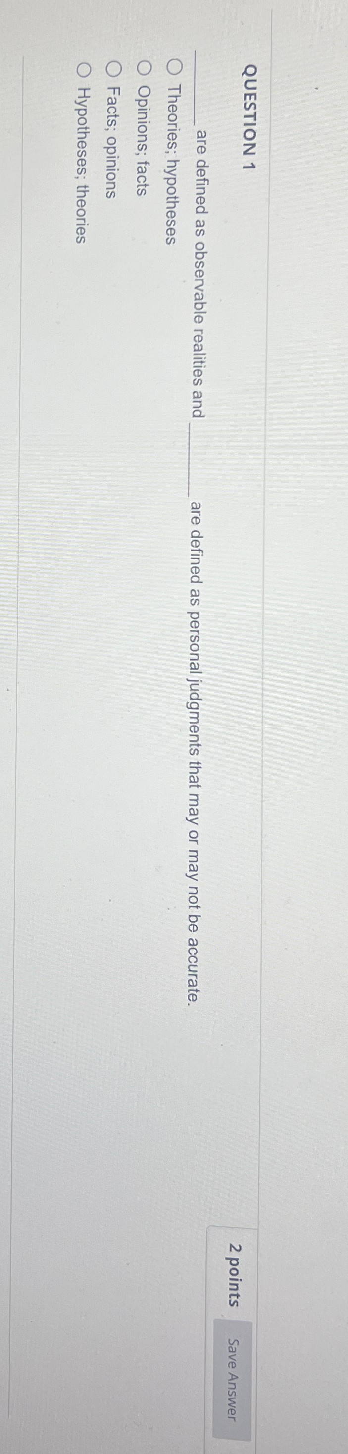 Solved QUESTION 12 ﻿pointsare defined as observable