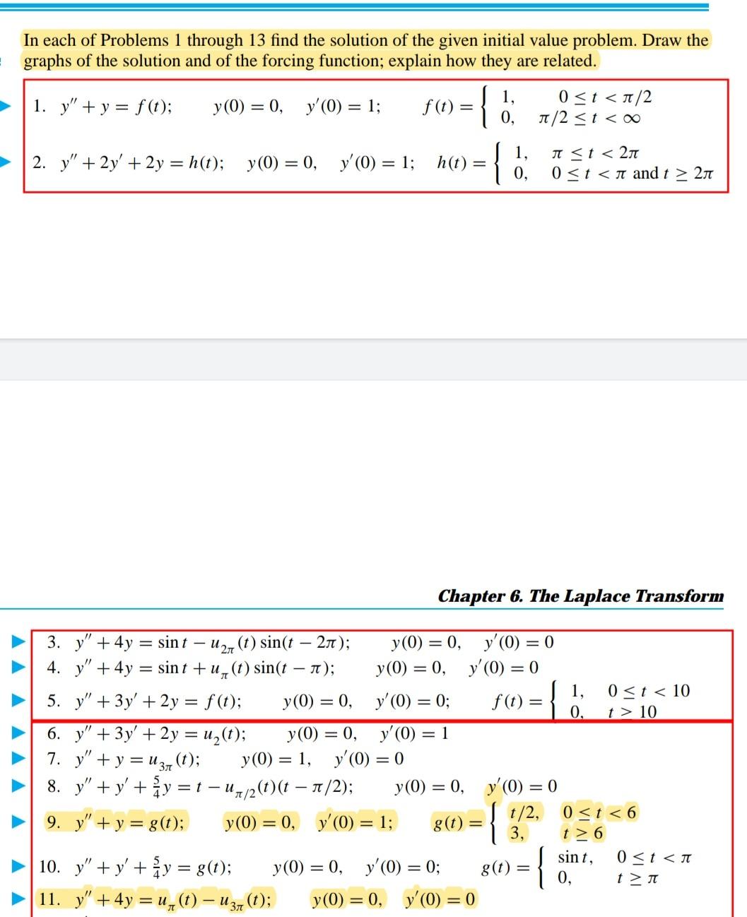 Solved In each of Problems 1 through 13 find the solution of | Chegg.com