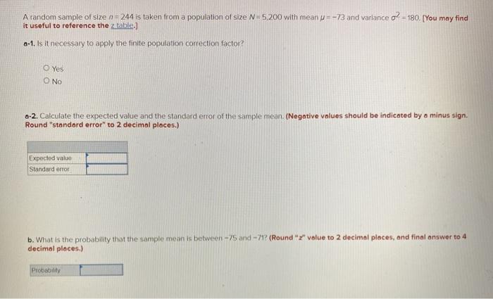 Solved A random sample of size n = 244 is taken from a | Chegg.com