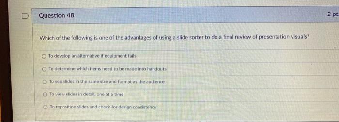Solved D Question 43 2 pts When creating a background, what | Chegg.com