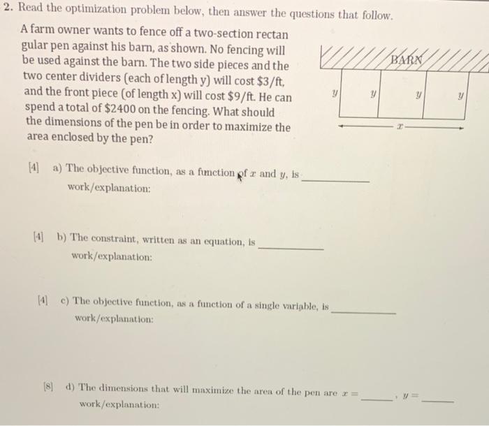 Solved 1. Read the optimization problem below, then answer | Chegg.com