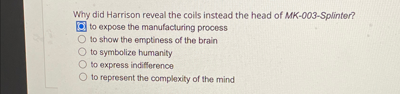 Solved Why did Harrison reveal the coils instead the head of | Chegg.com