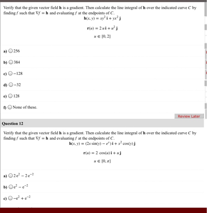 Solved Verify That The Given Vector Field H Is A Gradient Chegg Com