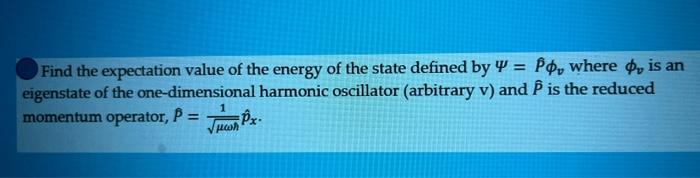 Solved Find the expectation value of the energy of the state | Chegg.com
