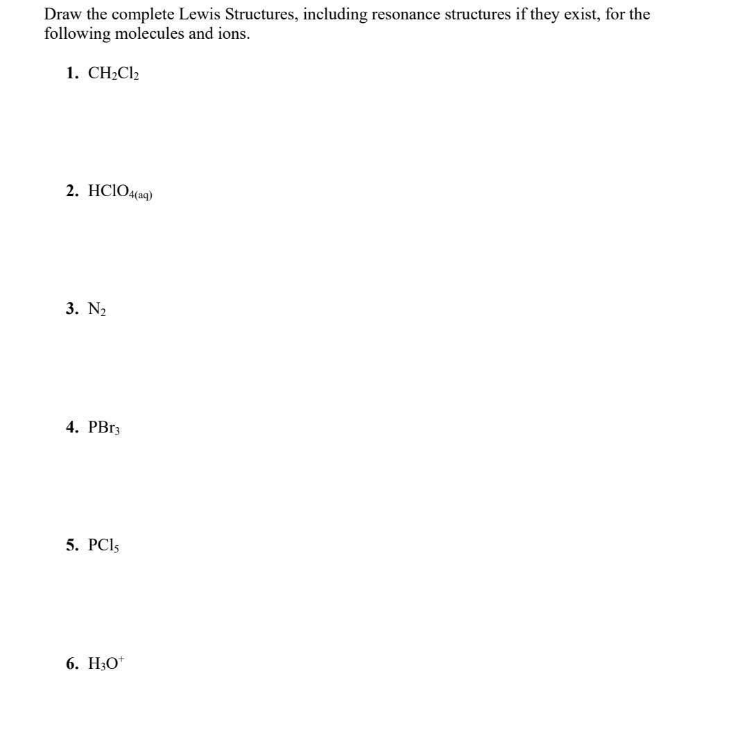 Solved Draw The Complete Lewis Structures, Including | Chegg.com