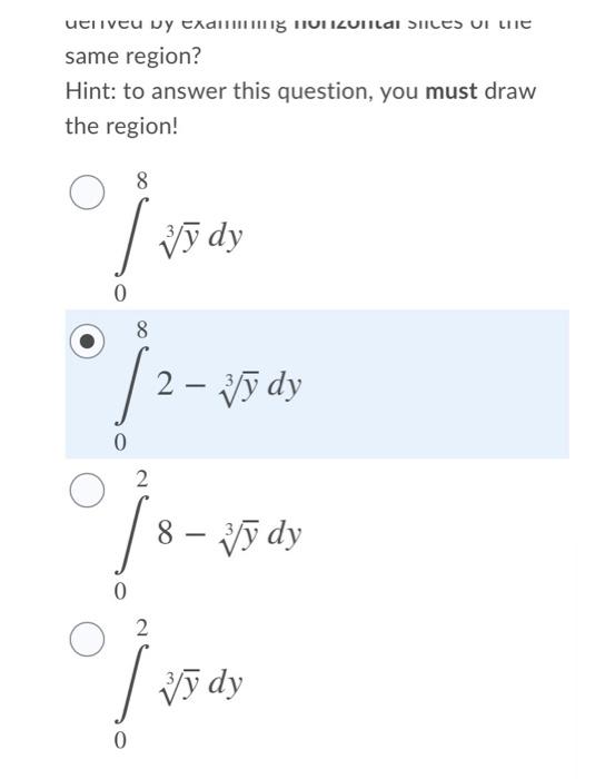 Solved Question 2 (1 point) Saved Consider the area defined | Chegg.com