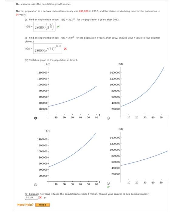 Solved This exercise uses the population growth model The | Chegg.com