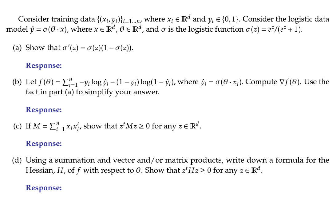 Solved Consider Training Data Xi Yi I 1 N Where X Chegg Com