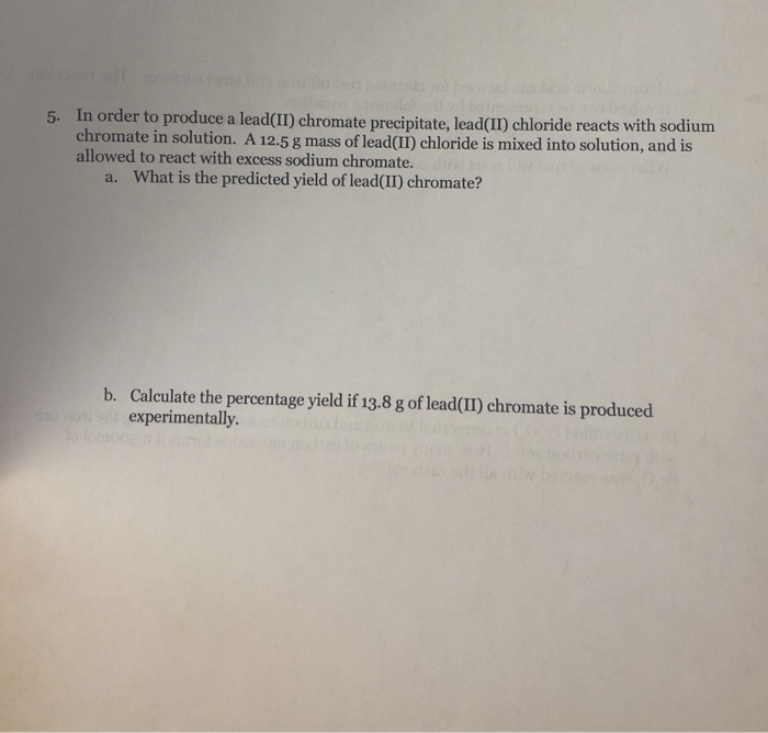 Solved 5. In order to produce a lead(II) chromate