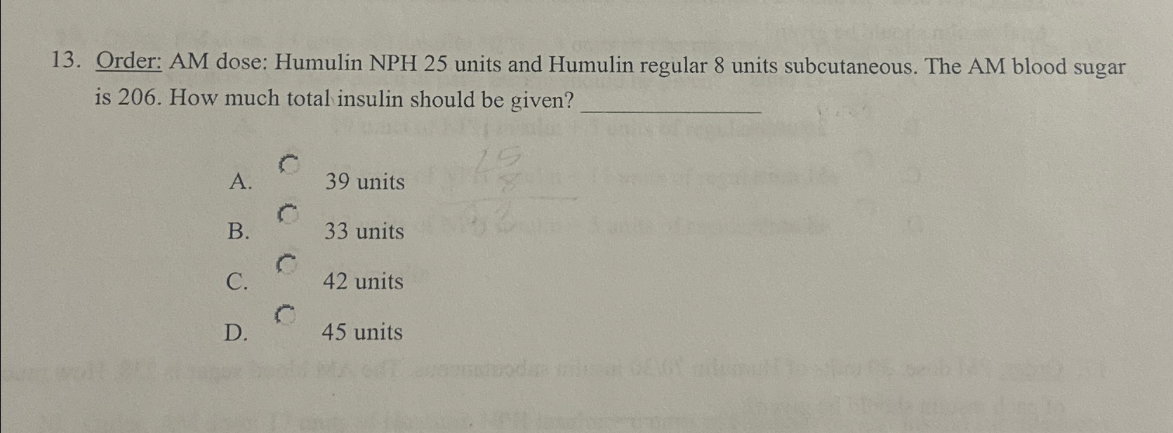 Solved Order: AM dose: Humulin NPH 25 ﻿units and Humulin | Chegg.com