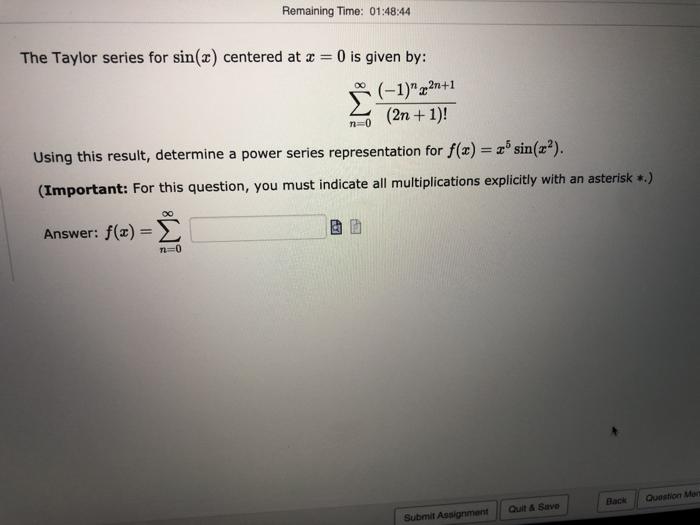 Solved Find the Taylor series centered at 1 = 0 for the | Chegg.com