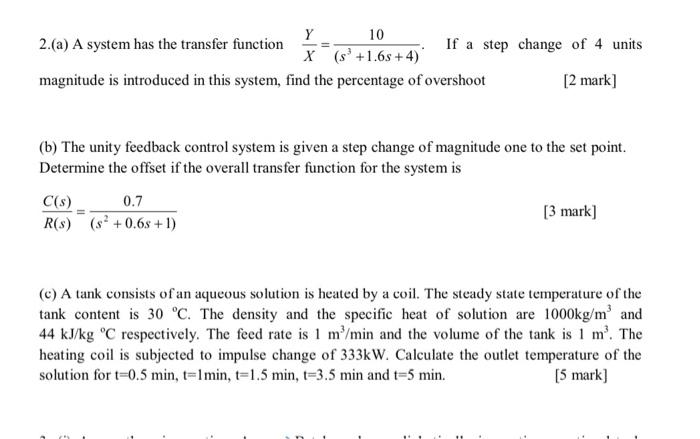 Solved Y 10 2. (a) A system has the transfer function If a | Chegg.com