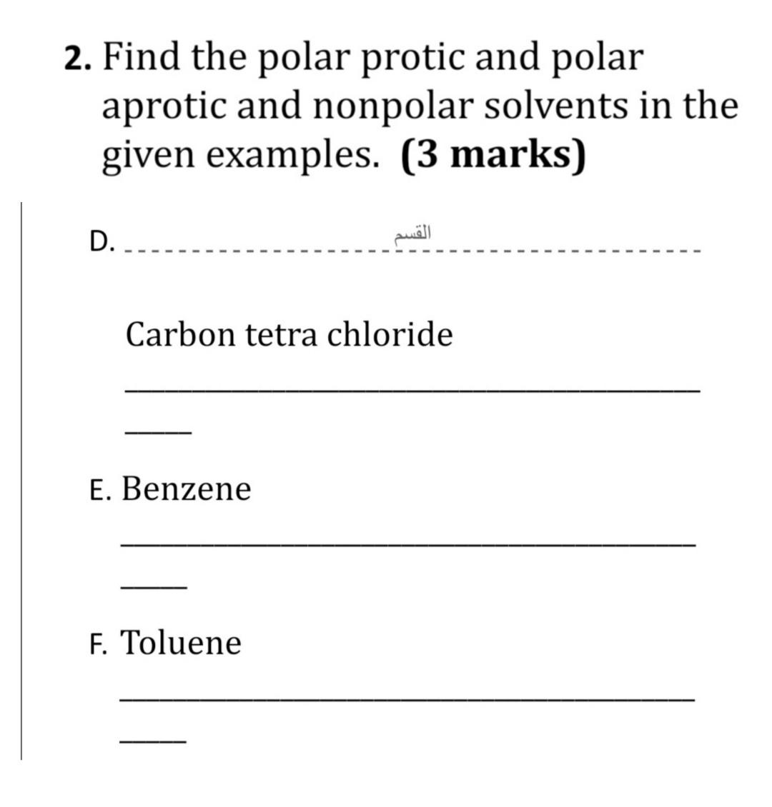 Solved 2. Find The Polar Protic And Polar Aprotic And | Chegg.com