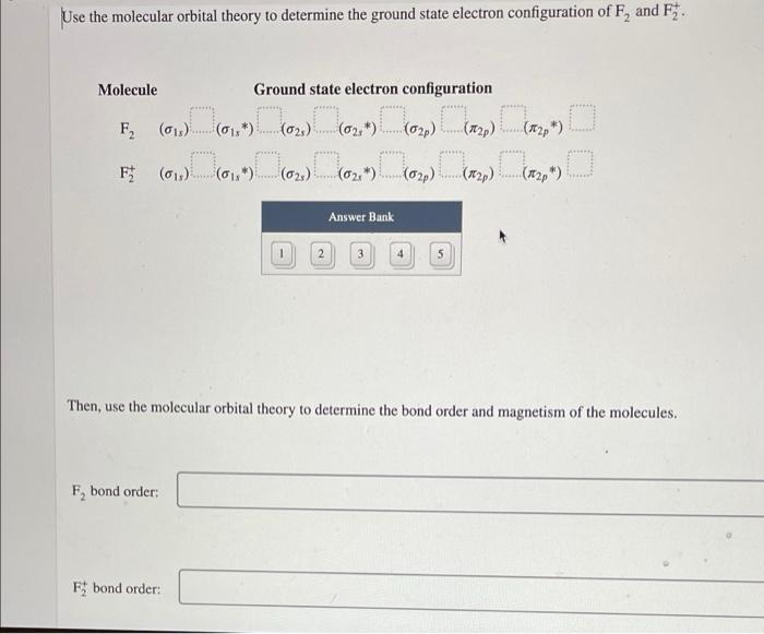 Solved Use the molecular orbital theory to determine the | Chegg.com