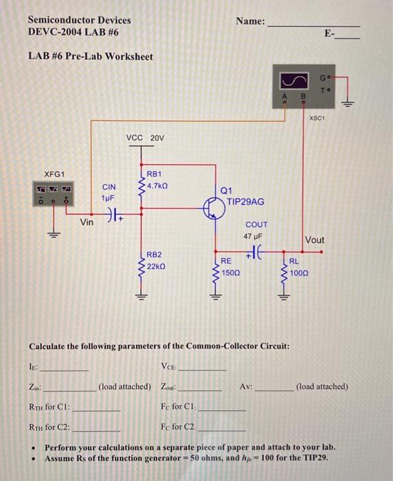 Solved Semiconductor Devices DEVC-2004 LAB #6 Name: E- LAB | Chegg.com