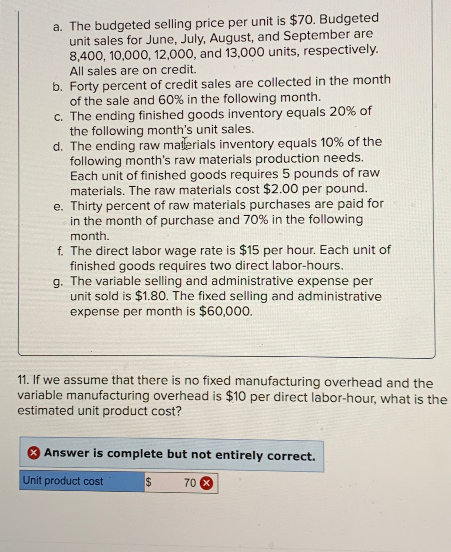 Solved a. ﻿The budgeted selling price per unit is $70. | Chegg.com