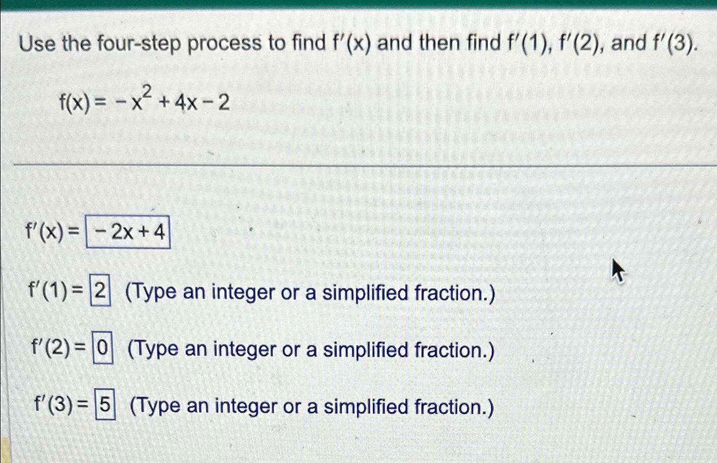 Solved Use the four-step process to find f'(x) ﻿and then | Chegg.com