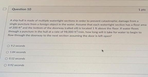 Solved Question 10 1 pts A ship hull is made of multiple | Chegg.com