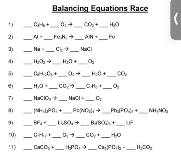 Solved Balancing Equations Race 1) C3H8 + 02 → CO2 + H2O 2) | Chegg.com