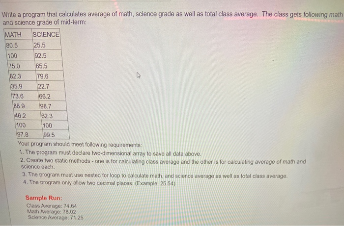 Solved Write a program that calculates average of math, | Chegg.com