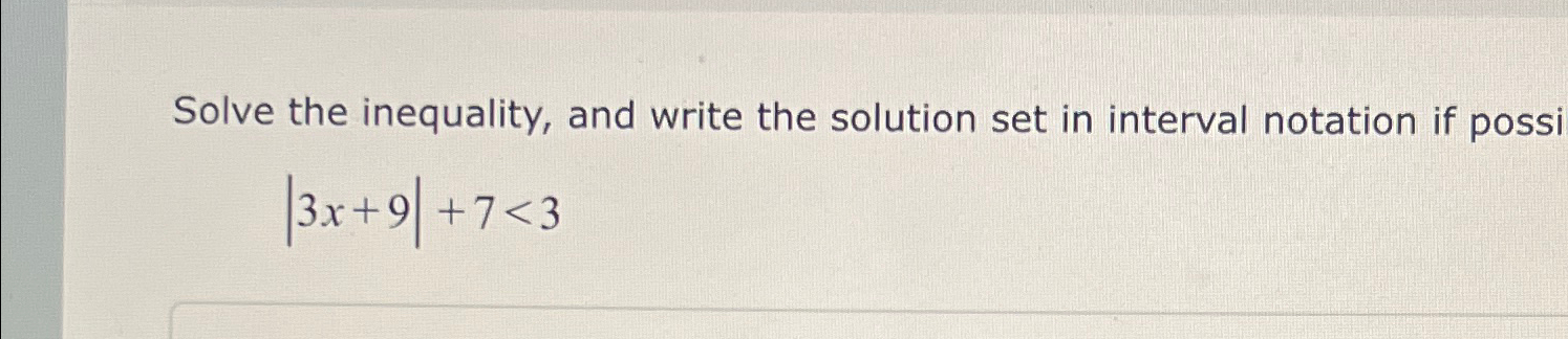 Solved Solve the inequality, and write the solution set in | Chegg.com
