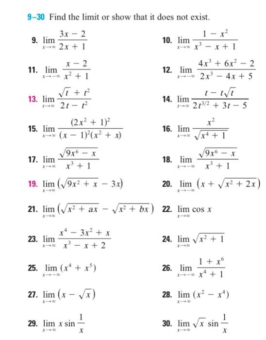 Solved 9 30 Find The Limit Or Show That It Does Not Exist Chegg Com