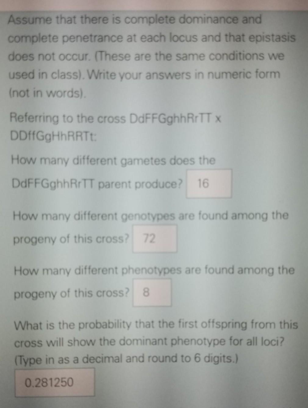 Solved Assume that there is complete dominance and complete | Chegg.com