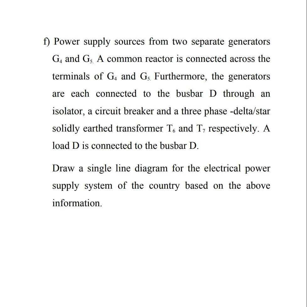 Solved The Electrical Power supply system of a particular | Chegg.com