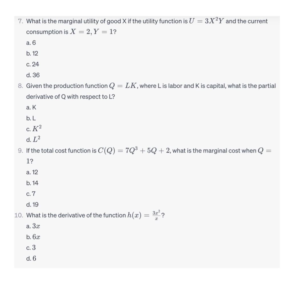 Solved 7. What is the marginal utility of good X if the | Chegg.com