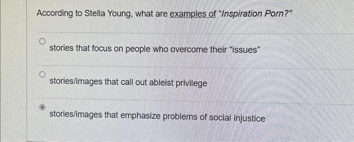 According to Stella Young, what are examples of | Chegg.com