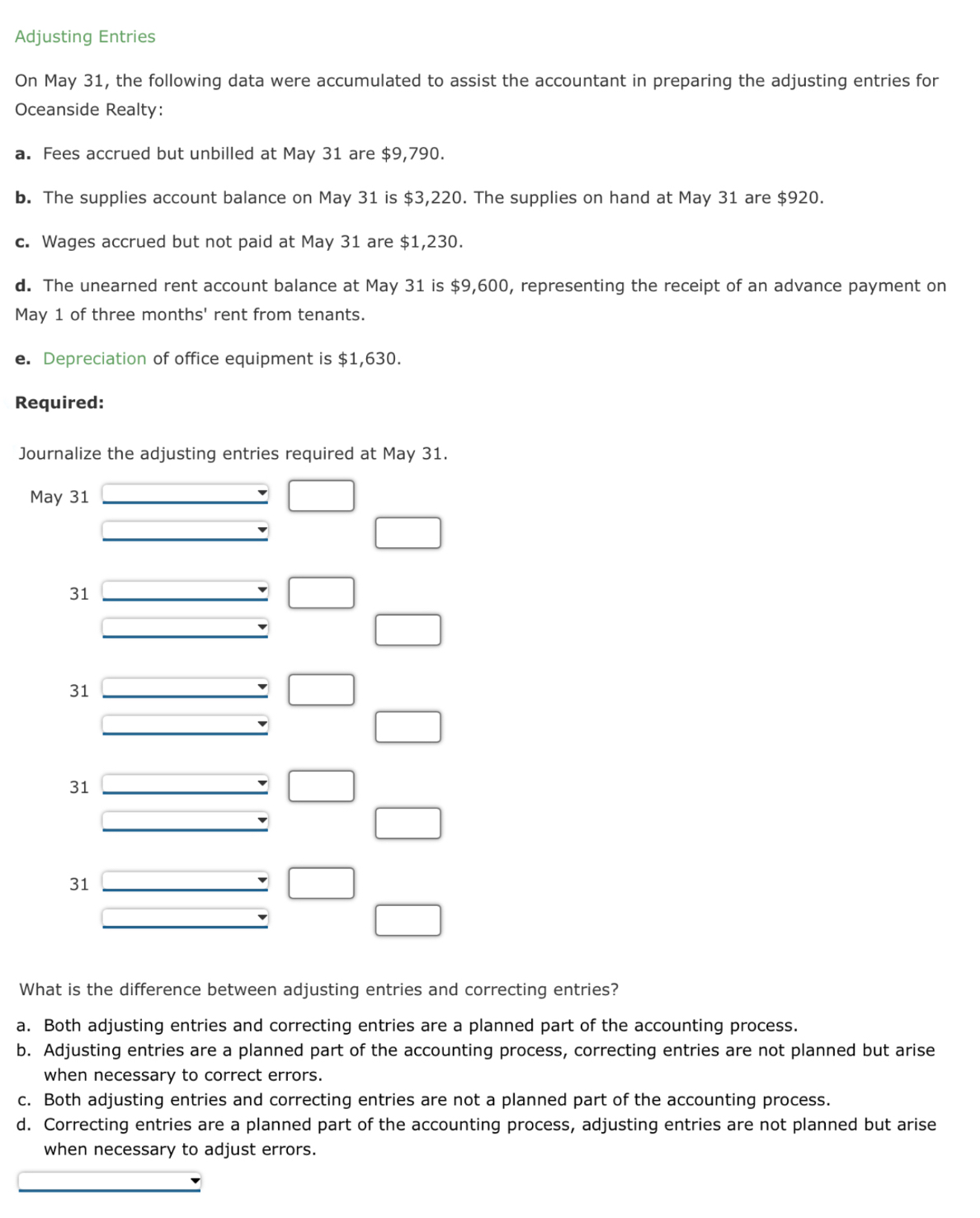 Solved Adjusting EntriesOn May 31, ﻿the Following Data Were | Chegg.com