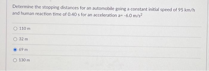 Solved Determine the stopping distances for an automobile | Chegg.com
