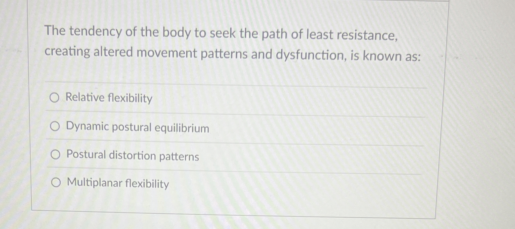 Solved The tendency of the body to seek the path of least | Chegg.com