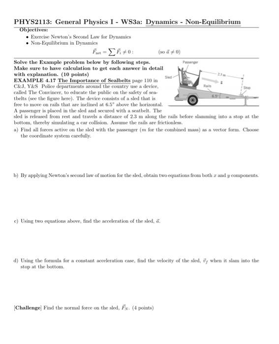 Solved PHYS2113: General Physics I - WS3a: Dynamics - | Chegg.com